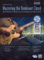 Mastering the Dominant Chord (+MP3-CD): for guitar/tab