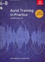 Aural Training in Practice Grades 6-8 (+CD) New Edition 2012