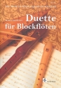 Duette  fr Blockflten (wechselnde Besetzung) Spielpartitur