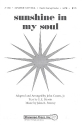 Sunshine in my Soul for mixed chorus (SATB) and piano score