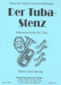 Der Tuba-Stenz für Tuba und Blasorchester Direktion und Stimmen