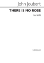 There is no Rose for mixed chorus a cappella score