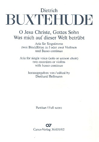 O Jesu Christe Gottes Sohn fr Gesang, 2 Altblockflten (Violinen) und Bc Partitur ohne Umschlag