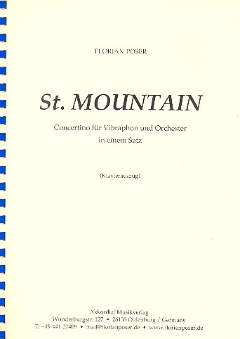 St. Mountain fr Vibraphon und Orchester fr Vibraphon und Klavier