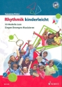 Rhythmik kinderleicht (+CD) 33 Modelle zum Singen, Bewegen, Musizieren