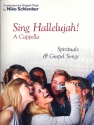 Sing Hallelujah for mixed chorus a cappella Partitur
