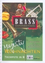 Majesty Weihnachten fr Posaunenchor Spielpartitur Trompete in B