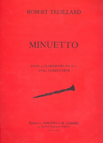 Minuetto pour 4 clarinettes partition et parties
