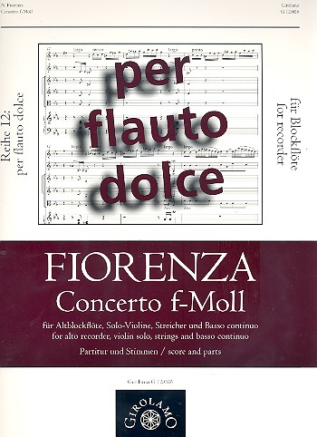 Konzert f-Moll fr Altblockflte, Violine, Streicher und Bc Partitur und Stimmen