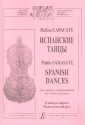 Spanish Dances for violin and piano