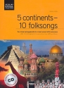 5 Continents - 10 Folksongs (+CD) fr gem Chor und Klavier Partitur (Chorleiterausgabe)
