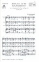 Alles was ihr tut fr gem Chor a cappella (Orgel und Streicher ad lib) Chorpartitur