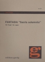 Fantasia sacris solemniis fr Orgel