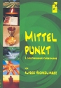 Mauthausener Kindermesse Nr.3 - Mittelpunkt (+CD) Singheft/Melodieausgabe