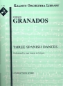 3 Danzas espanolas for orchestra score