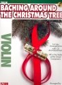Baching around the Christmas Tree (+CD) for violin