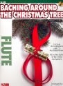 Baching around the Christmas Tree (+CD) for flute
