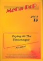 Crying at the Discoteque: fr Keyboard (mit Text und Akkorden)