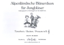Alpenlndische Blserduos fr Jungblser Tenorhorn / Bariton / Posaune in B