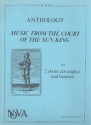 Music from the Court of the Sun King for 2 oboes, cor anglais and bassoon score and parts