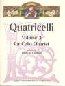 Quatricelli vol.3 for 4 celli score and parts
