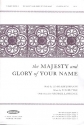 The Majesty and Glory of your Name for mixed chorus and piano score