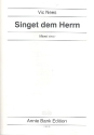 Singet dem Herrn fr gem Chor a cappella Partitur