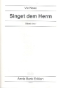 Singet dem Herrn fr gem Chor a cappella Partitur