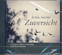 Jesus meine Zuversicht CD