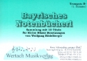 Bayrisches Notenbcherl: fr Blechblser Trompete