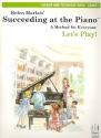 Succeeding at the Piano Grade 1 lesson and technique book