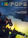 U Play Plus Pops: for percussion (part A and drums) melody plus harmony line