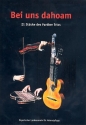 Bei uns dahoam fr Violine, Zither und Gitarre Partitur und Stimmen