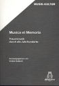 Musica et Memoria Trauermusik durch die Jahrhunderte