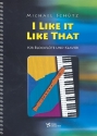 I like it like that fr Sopranblockflte (wechselnde Besetzung) und Klavier