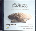 Der Weg nach Santiago Playback-CD