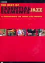 The Best of Essential Elements: for jazz ensemble horn in F
