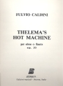 Thelema's hot Machine op.33 per oboe (flauto)