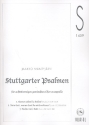 Stuttgarter Psalmen fr gem Chor a cappella Partitur