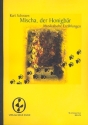 Mischa der Honigbr fr Sprecher und Orchester Studienpartitur (1979/1980)