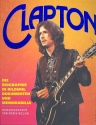 Eric Clapton Biographie in Bildern, Dukumenten und Memorabilia