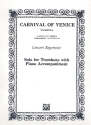 Variations on Carnival of Venice for trombone and piano