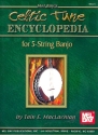 Celtic Tunes Encyclopedia for 5-string banjo in tablature