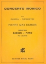 Concerto ironico fr Fagott und Orchester fr Fagott und Klavier