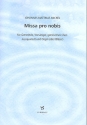 Missa pro nobis fr Vorsnger, Gemeinde, gem Chor, und Instrumente (Blser ad lib) Partitur