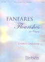 Fanfares and Flourishes for organ