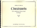 Choraleworks vol.2 10 chorale preludes for organ