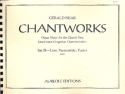 Chantworks vol.2 Organ Music for the Church Year based upon Gregorian Chant Melodies