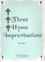 3 Hymn Improvisations for organ