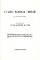 7 Songs Home  for children's voices a cappella vocal score